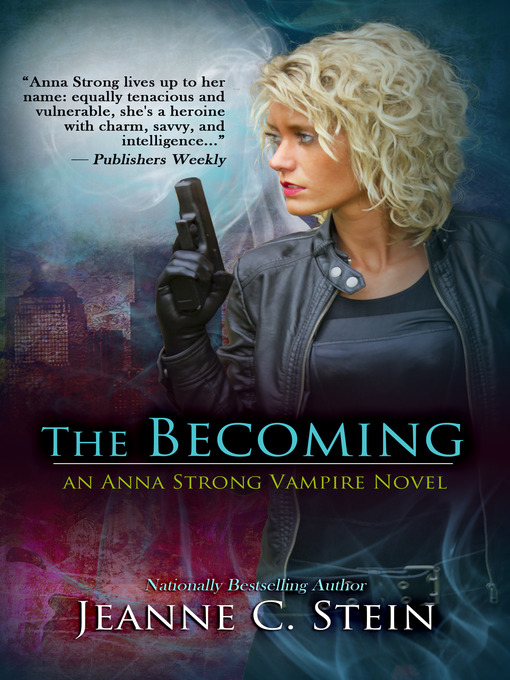 Title details for The Becoming by Jeanne Stein - Available